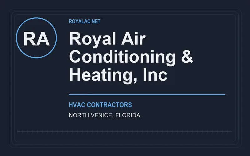 Royal Air Conditioning & Heating, Inc in North Venice, Florida