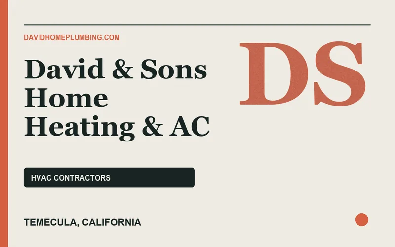 David & Sons Home Heating & AC in Temecula, California