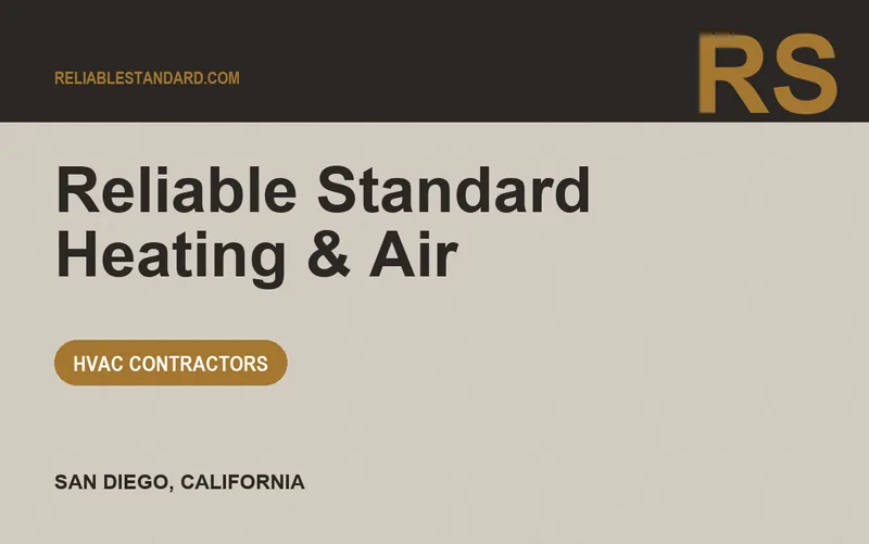 Reliable Standard Heating & Air in San Diego, California
