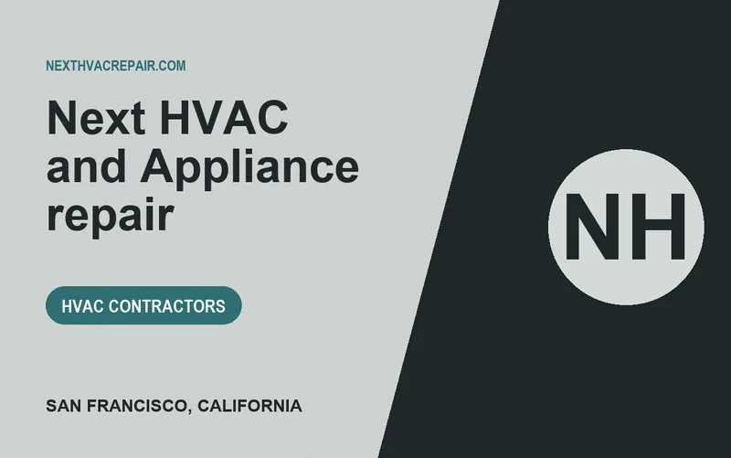 Next HVAC and Appliance repair in San Francisco, California