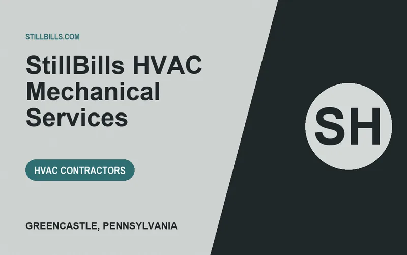 StillBills HVAC Mechanical Services in Greencastle, Pennsylvania