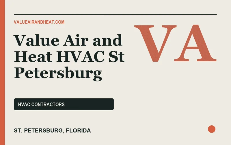 Value Air and Heat HVAC St Petersburg in St. Petersburg, Florida