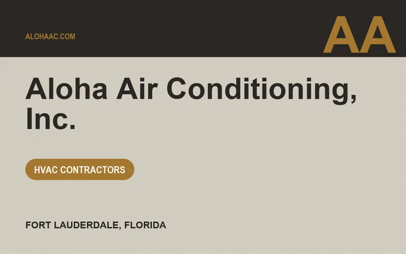 Aloha Air Conditioning, Inc. in Fort Lauderdale, Florida