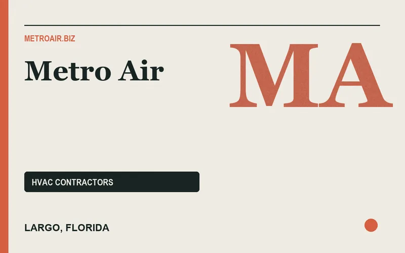 Metro Air in Largo, Florida