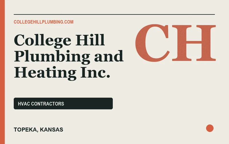 College Hill Plumbing and Heating Inc. in Topeka, Kansas