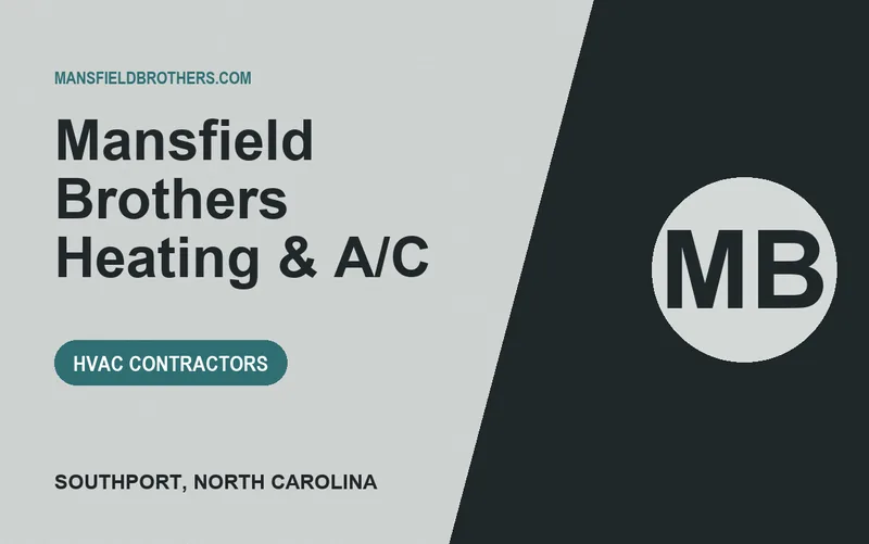 Mansfield Brothers Heating & A/C in Southport, North Carolina