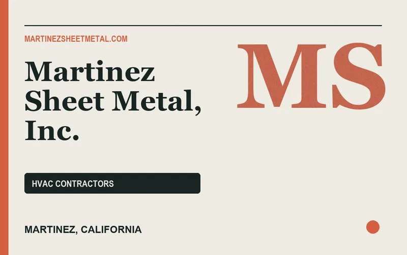Martinez Sheet Metal, Inc. in Martinez, California