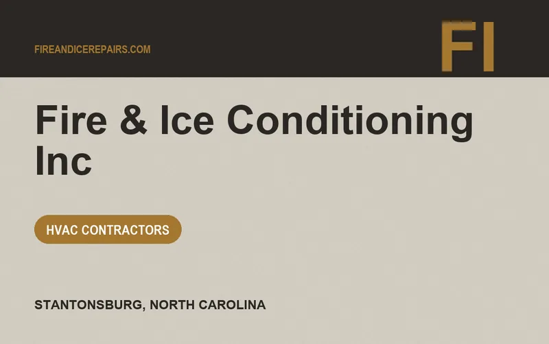 Fire & Ice Conditioning Inc in Stantonsburg, North Carolina