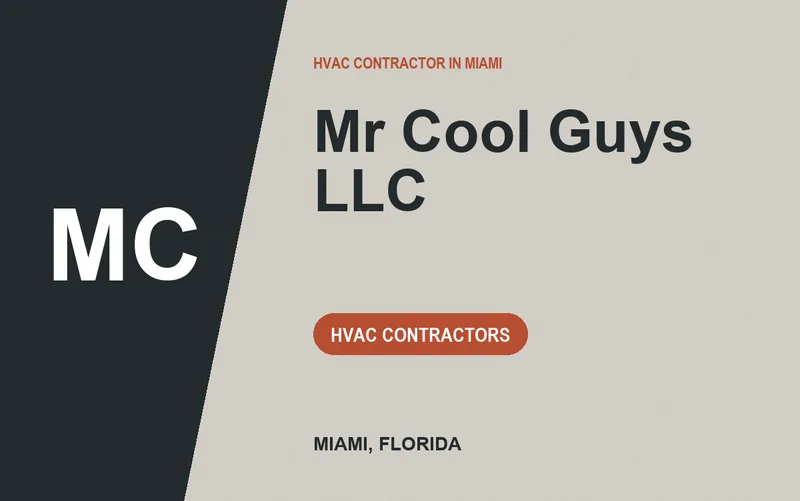 Mr Cool Guys LLC in Miami, Florida