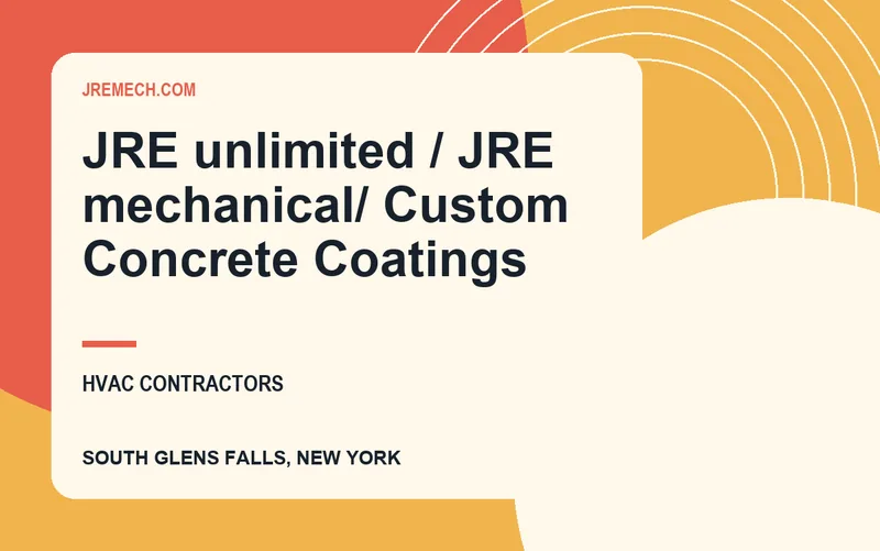 JRE unlimited / JRE mechanical/ Custom Concrete Coatings in South Glens Falls, New York