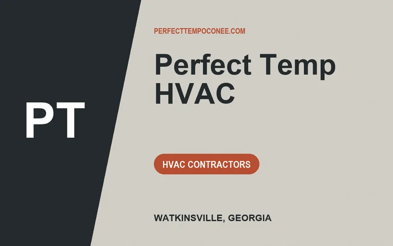 Perfect Temp HVAC in Watkinsville, Georgia