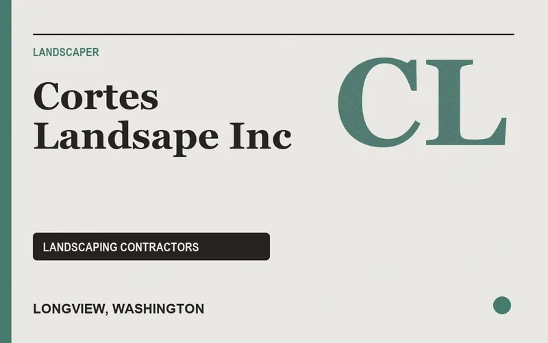 Cortes Landsape Inc in Longview, Washington