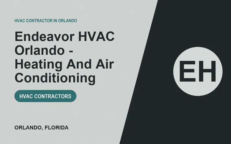 Endeavor HVAC Orlando - Heating And Air Conditioning in Orlando, Florida