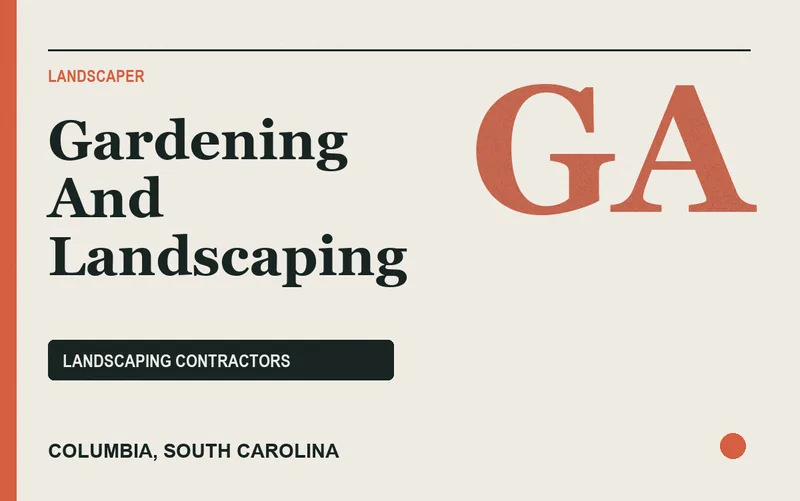 gardening and landscaping in Columbia, South Carolina