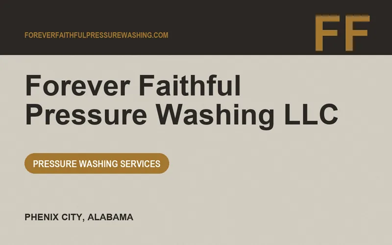 Forever Faithful Pressure Washing LLC in Phenix City, Alabama