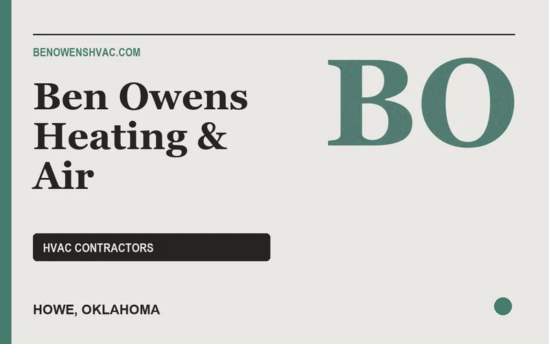 Ben Owens Heating & Air in Howe, Oklahoma