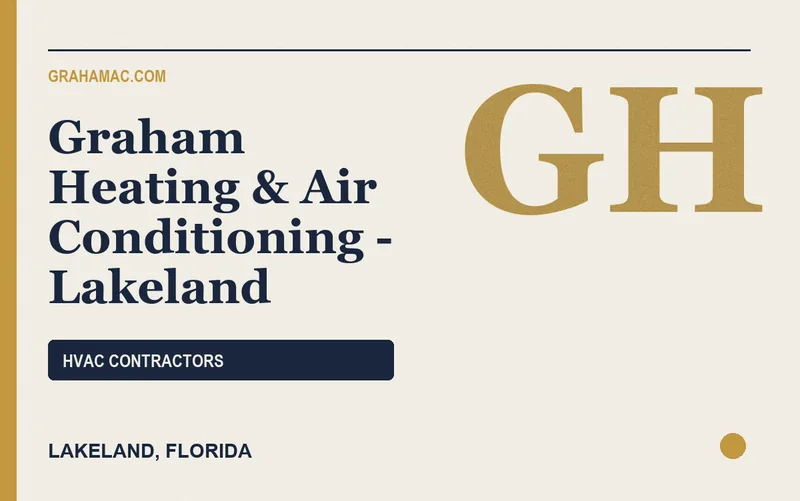 Graham Heating & Air Conditioning - Lakeland in Lakeland, Florida