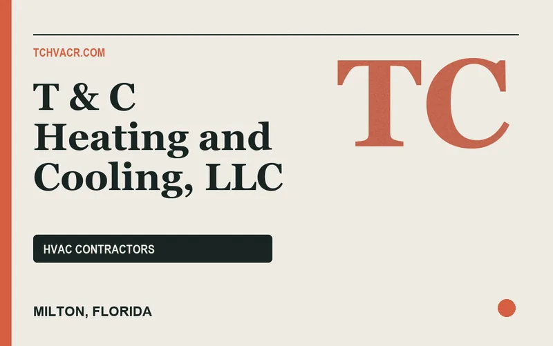 T & C Heating and Cooling, LLC in Milton, Florida