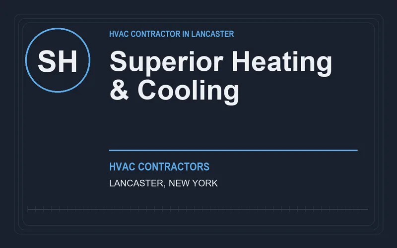 Superior Heating & Cooling in Lancaster, New York