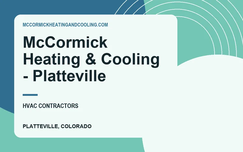 McCormick Heating & Cooling - Platteville in Platteville, Colorado