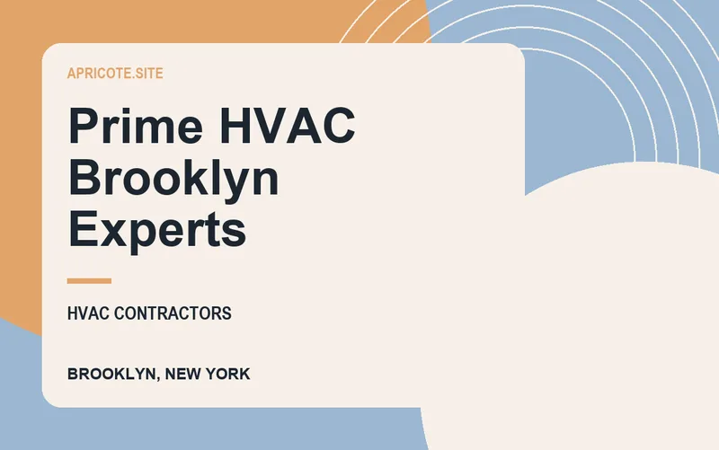 Prime HVAC Brooklyn Experts in Brooklyn, New York