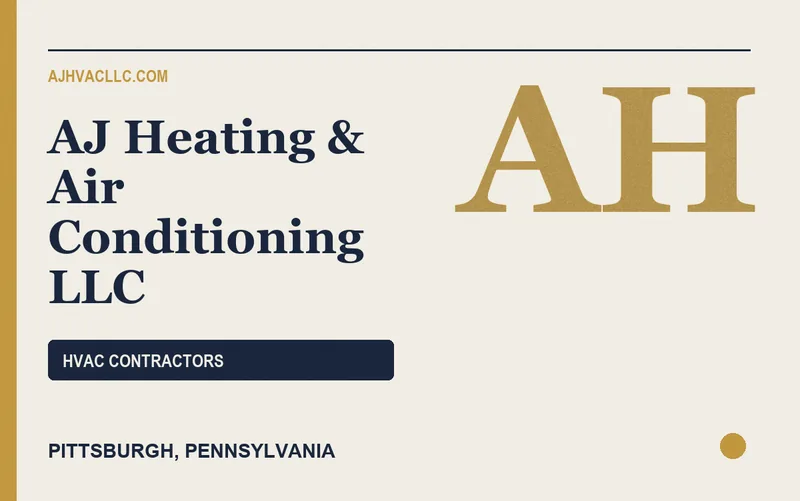AJ Heating & Air Conditioning LLC in Pittsburgh, Pennsylvania