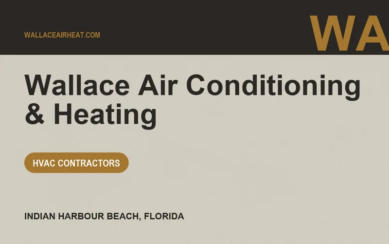 Wallace Air Conditioning & Heating in Indian Harbour Beach, Florida