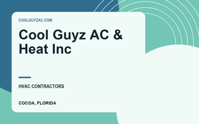 Cool Guyz AC & Heat Inc in Cocoa, Florida