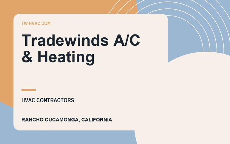 Tradewinds A/C & Heating in Rancho Cucamonga, California