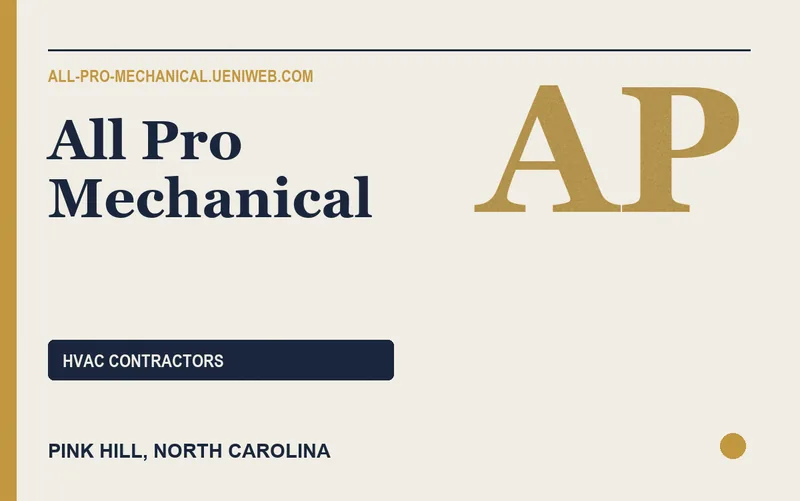 All Pro Mechanical in Pink Hill, North Carolina