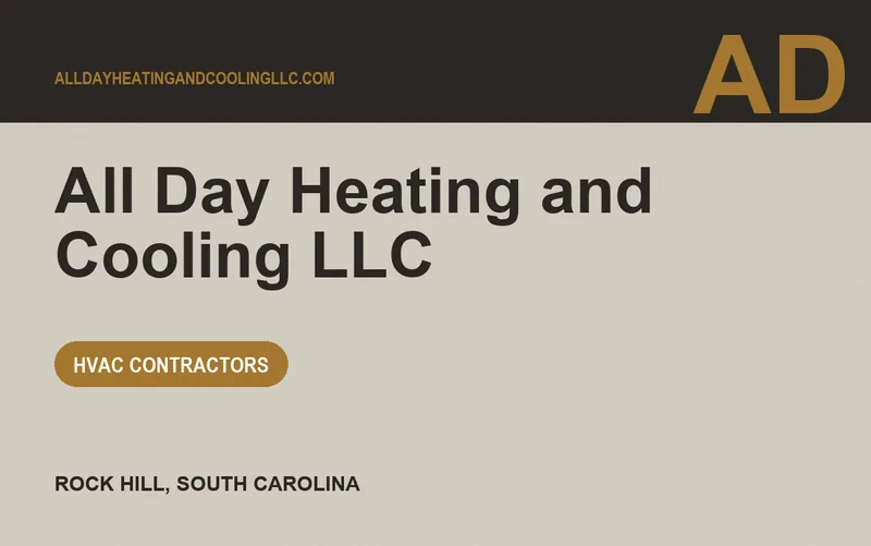 All Day Heating and Cooling llc in Rock Hill, South Carolina