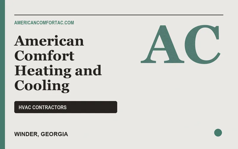 American Comfort Heating and Cooling in Winder, Georgia