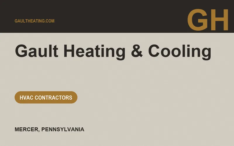Gault Heating & Cooling in Mercer, Pennsylvania