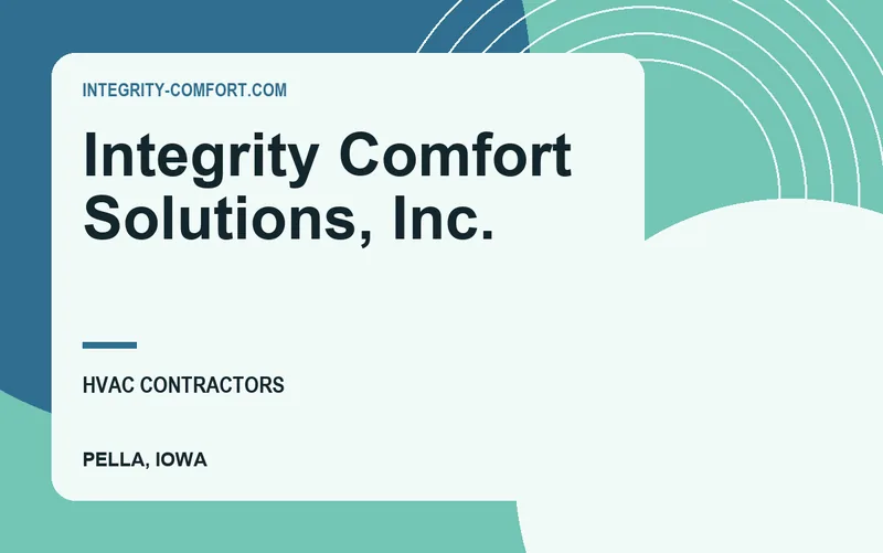 Integrity Comfort Solutions, Inc. in Pella, Iowa