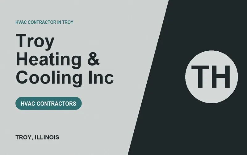 Troy Heating & Cooling Inc in Troy, Illinois