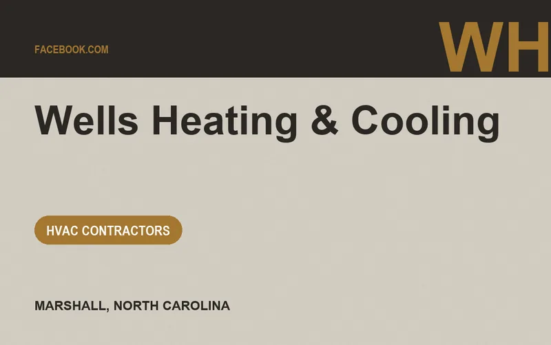 Wells Heating & Cooling in Marshall, North Carolina