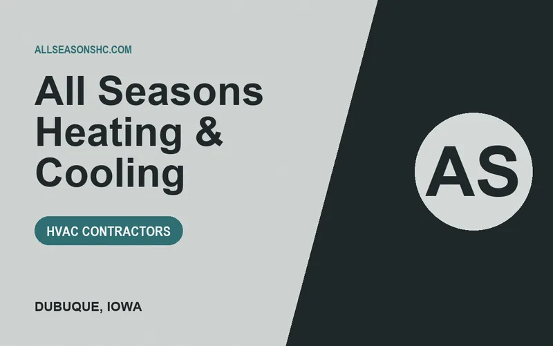 All Seasons Heating & Cooling in Dubuque, Iowa
