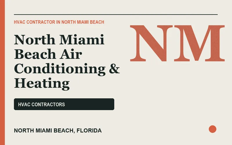 North Miami Beach Air Conditioning & Heating in North Miami Beach, Florida
