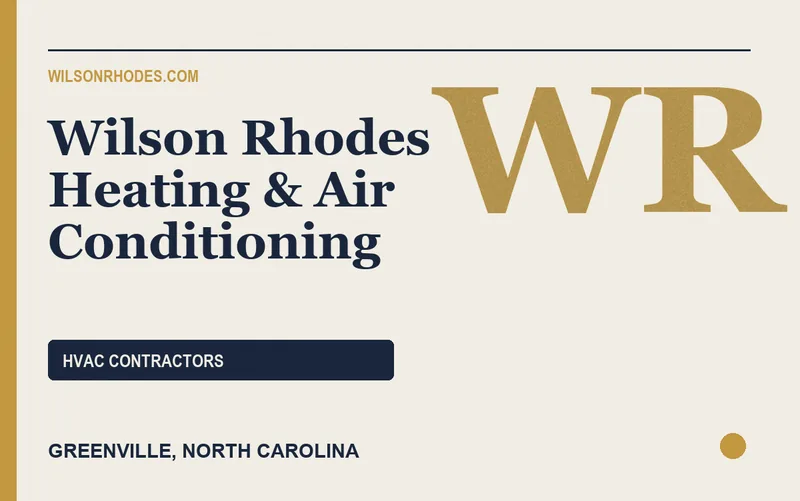Wilson Rhodes Heating & Air Conditioning in Greenville, North Carolina