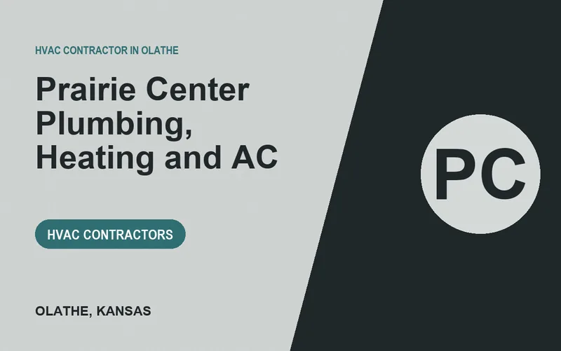 Prairie Center Plumbing, Heating and AC in Olathe, Kansas