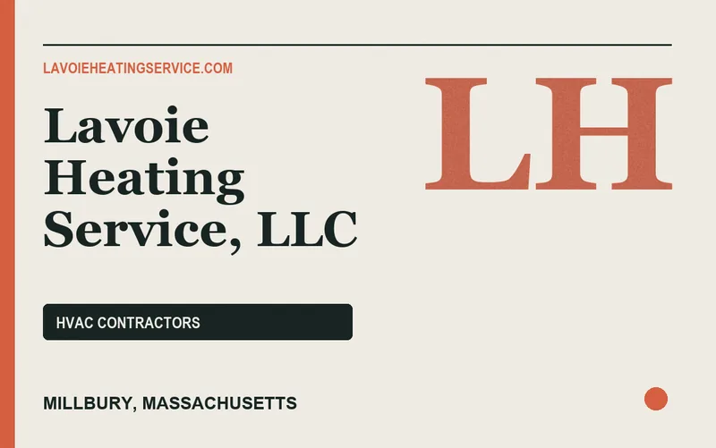 Lavoie Heating Service, LLC in Millbury, Massachusetts