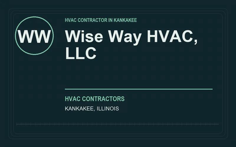 WISE WAY HVAC, LLC in Kankakee, Illinois