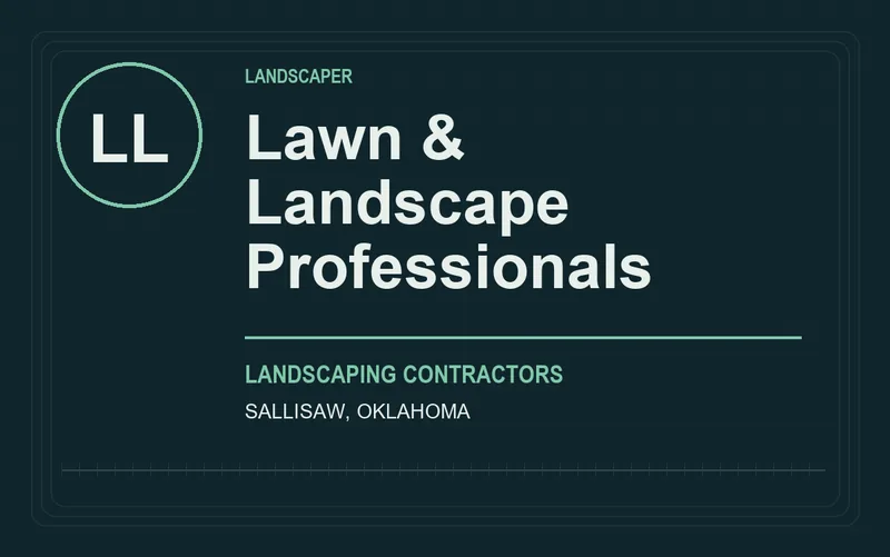 Lawn & Landscape Professionals in Sallisaw, Oklahoma