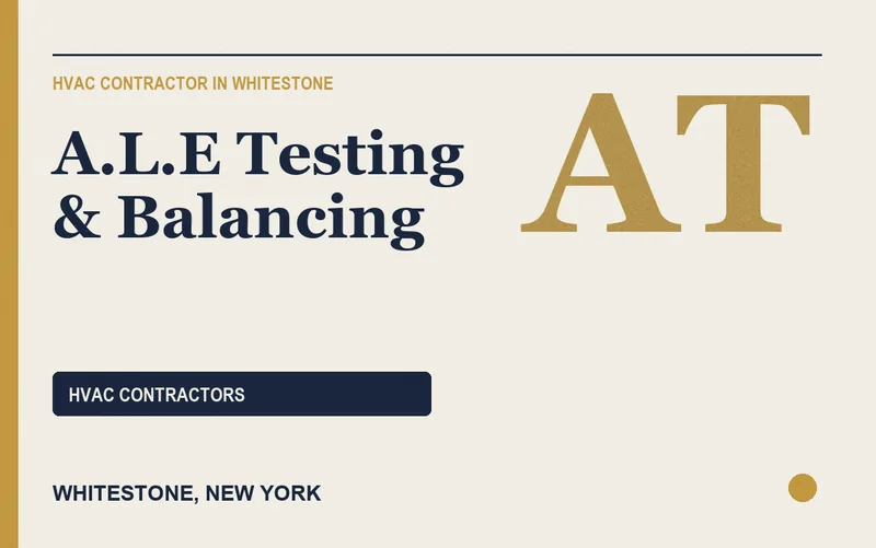 A.L.E Testing & Balancing in Whitestone, New York