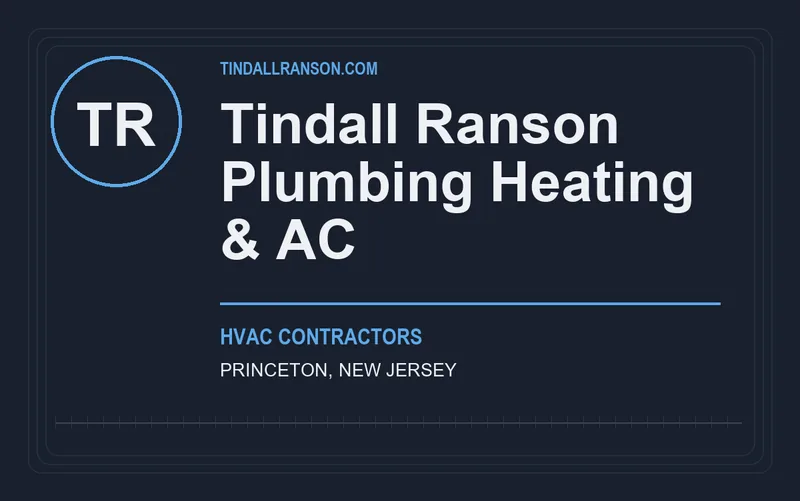 Tindall Ranson Plumbing Heating & AC in Princeton, New Jersey