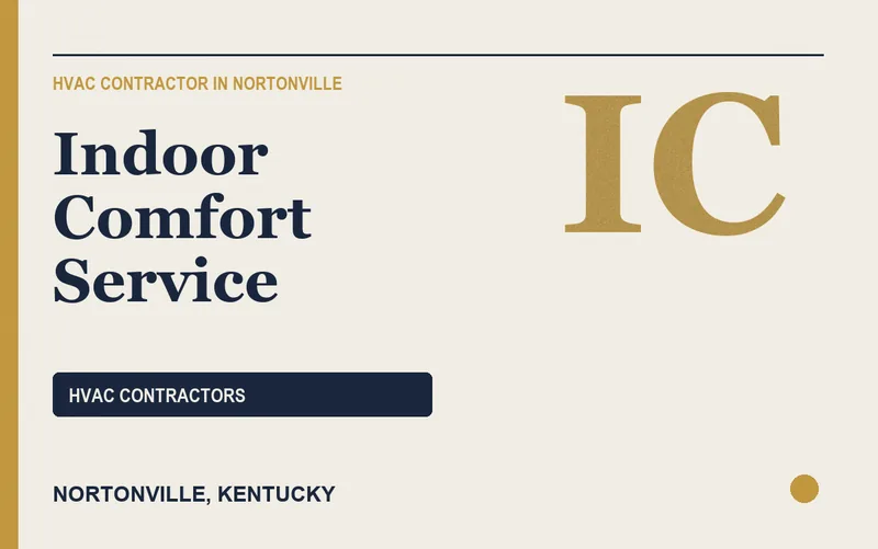 Indoor Comfort Service in Nortonville, Kentucky