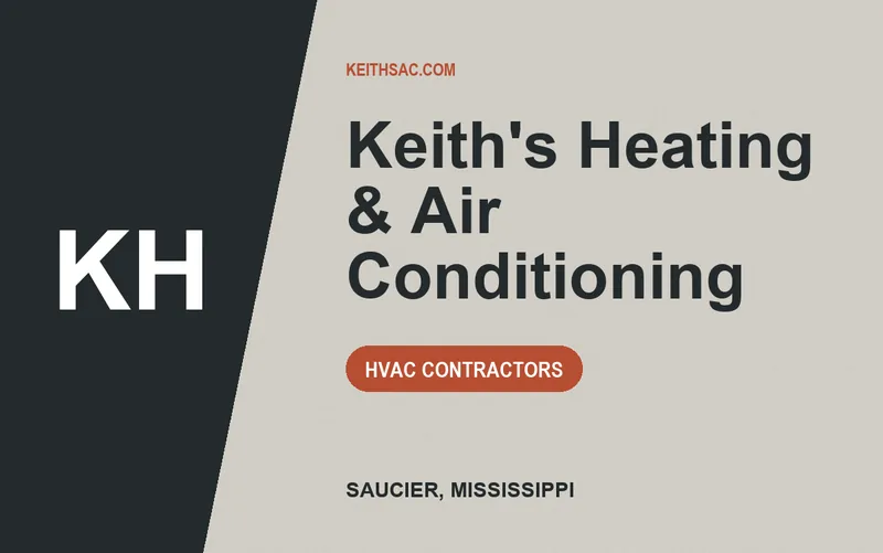Keith's Heating & Air Conditioning in Saucier, Mississippi