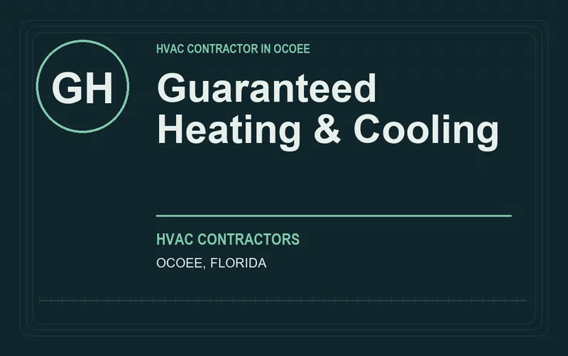 Guaranteed Heating & Cooling in Ocoee, Florida