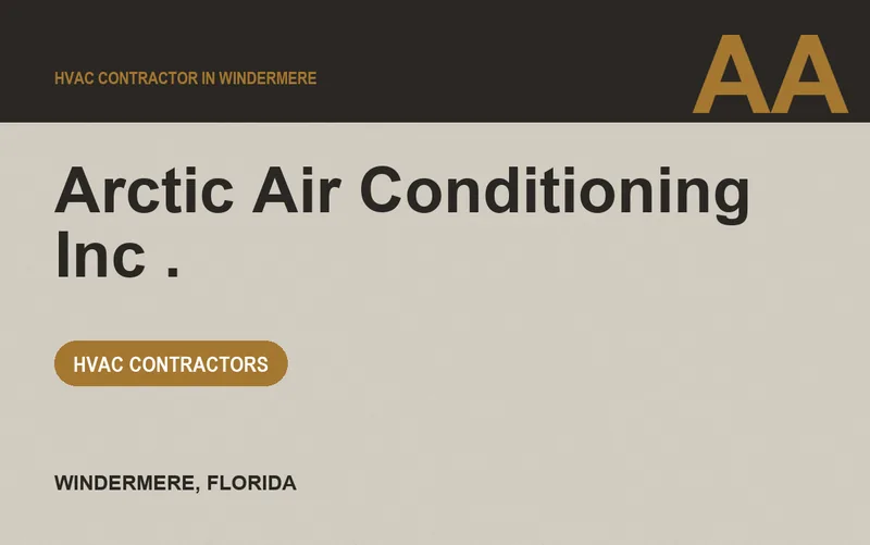 Arctic Air Conditioning Inc . in Windermere, Florida