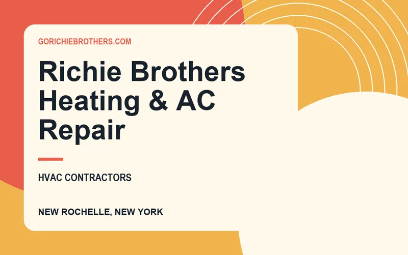 Richie Brothers Heating & AC Repair in New Rochelle, New York